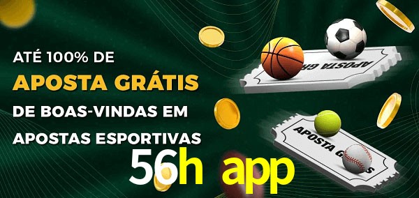 56h app Ate 100% de Aposta Gratis